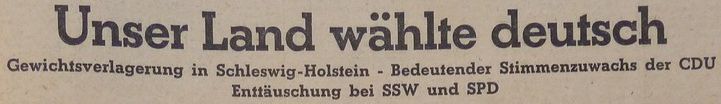 "Unser Land wählte deutsch" Kieler Nachrichten, 25.10.1948